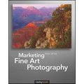 Marketing Fine Art Photography - Paperback