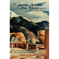 The Spanish Archives of New Mexico, Volume One (Softcover)