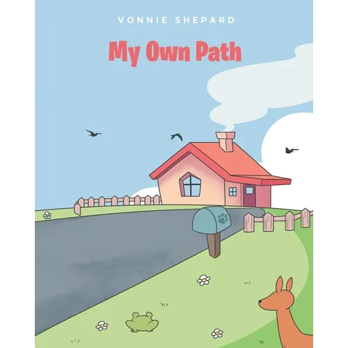 My Own Path - Paperback
