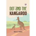 Dot and the Kangaroo - Paperback