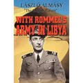 With Rommel's Army in Libya