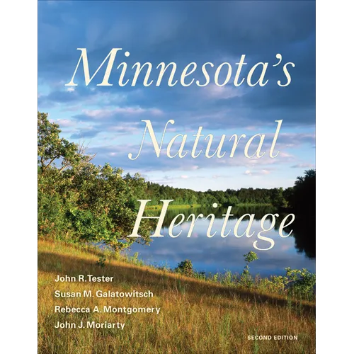 Minnesota's Natural Heritage: Second Edition - Hardcover