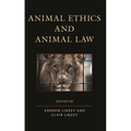 Animal Ethics and Animal Law - Paperback