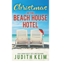 Christmas at The Beach House Hotel - Hardcover