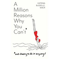 A Million Reasons Why You Can't - Paperback