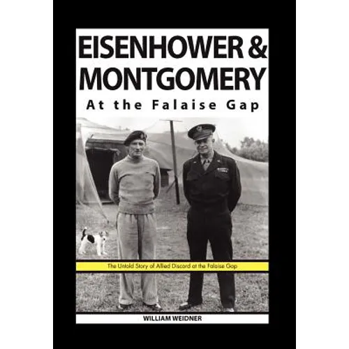 Eisenhower & Montgomery at the Falaise Gap