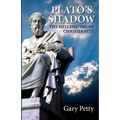 Plato's Shadow: The Hellenizing of Christianity - Paperback