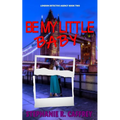 Be My Little Baby - Paperback