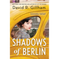 Shadows of Berlin - Hardcover