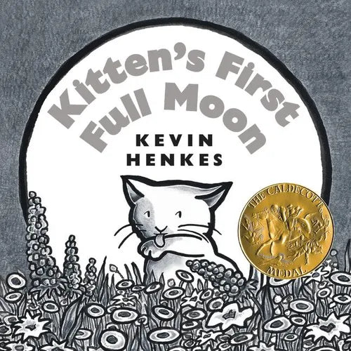 Kitten's First Full Moon: A Caldecott Award Winner - Board Book