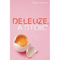 Deleuze, a Stoic - Paperback