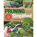 Pruning Simplified: A Step-By-Step Guide to 50 Popular Trees and Shrubs - Paperback