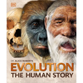 Evolution: The Human Story, 2nd Edition - Hardcover