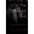 In the Tempered Dark - Paperback