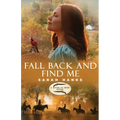 Fall Back and Find Me - Paperback