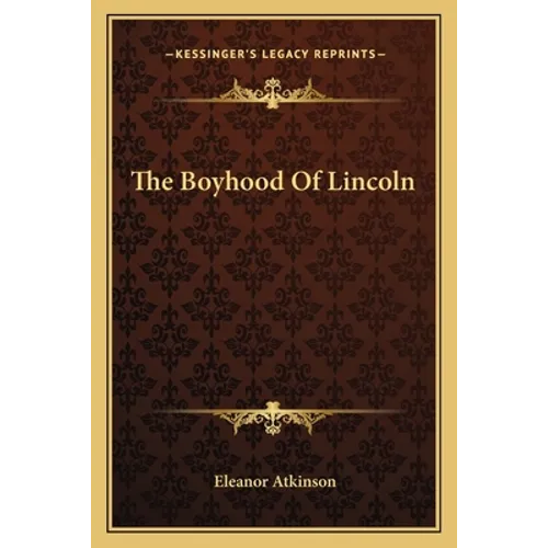 The Boyhood Of Lincoln