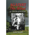 Against the Wind: How I survived my life with Grandma - Paperback