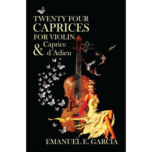 Twenty Four Caprices for Violin and Caprice d'Adieu - Paperback