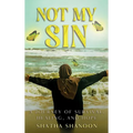 Not My Sin - Hardcover