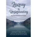 Journey To Understanding - Paperback