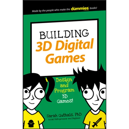 Building 3D Digital Games: Design and Program 3D Games - Paperback