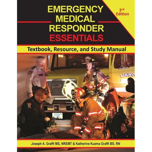 Emergency Medical Responder Essentials 3rd Edition: Textbook, Resource, and Study Manual - Paperback