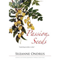 Passion Seeds - Paperback