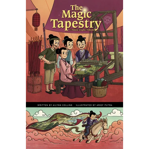 The Magic Tapestry: A Chinese Graphic Folktale - Paperback