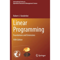 Linear Programming: Foundations and Extensions - Paperback