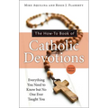 The How-To Book of Catholic Devotions - Paperback