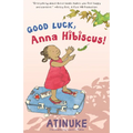 Good Luck, Anna Hibiscus! - Paperback