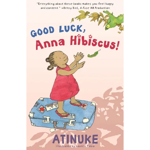 Good Luck, Anna Hibiscus! - Paperback