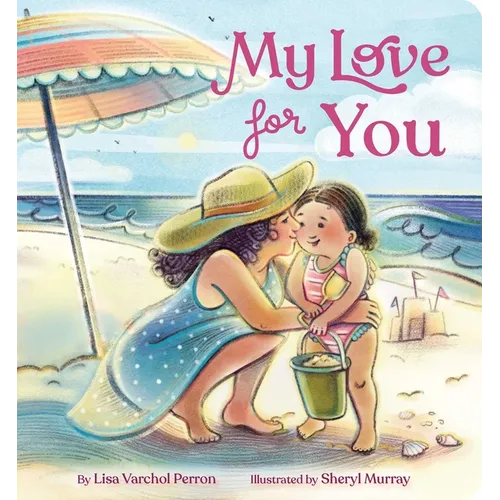 My Love for You - Board Book