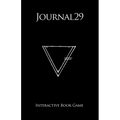 Journal 29: Interactive Book Game - Paperback