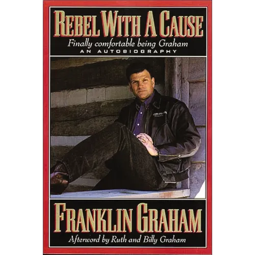 The Rebel with a Cause: Finally Comfortable Being Graham - Paperback