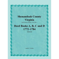 Shenandoah County, Virginia, Deed Book Series, Volume 1, Deed Books A, B, C, D 1772-1784