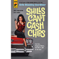Shills Can't Cash Chips - Paperback