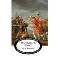 Scotland's Story (B&W Edition) - Hardcover