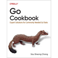 Go Cookbook: Expert Solutions for Commonly Needed Go Tasks - Paperback