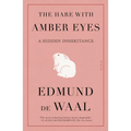 The Hare with Amber Eyes: A Hidden Inheritance - Paperback