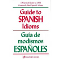 Guide to Spanish Idioms - Paperback