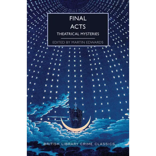 Final Acts: Theatrical Mysteries - Paperback