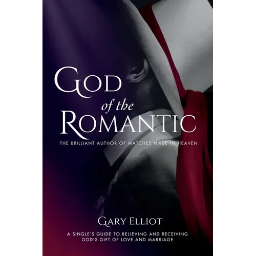 God of the Romantic - Paperback