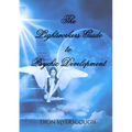 The Lightworkers Guide to Psychic Development - Paperback