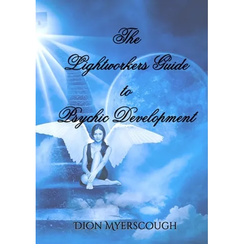 The Lightworkers Guide to Psychic Development - Paperback