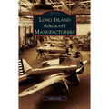Long Island Aircraft Manufacturers