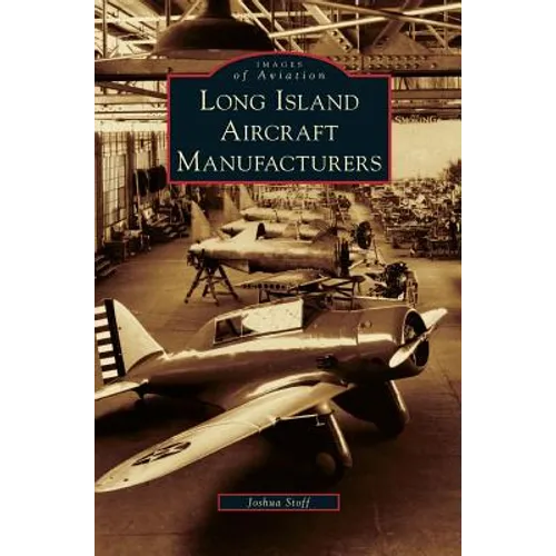 Long Island Aircraft Manufacturers