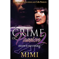 Crime of Passion 2: Death is Inevitable - Paperback