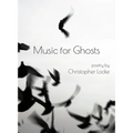 Music for Ghosts - Paperback