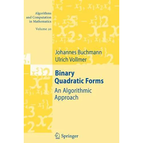 Binary Quadratic Forms: An Algorithmic Approach - Paperback